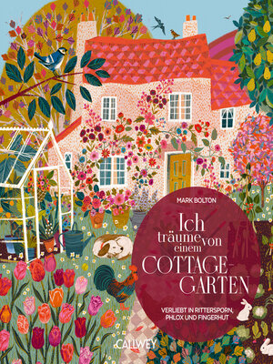 cover image of Ich träume von einem Cottage Garten